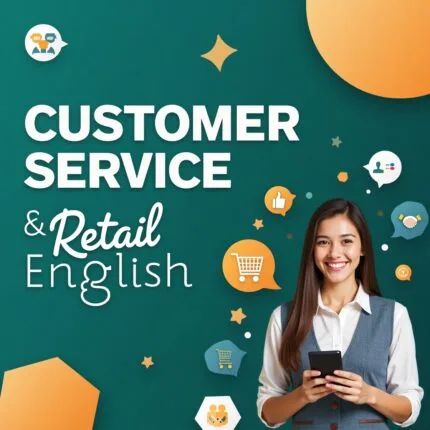 Customer Service and Retail English